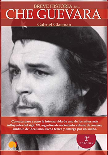 9788499672809: Breve Historia del Che Guevara/ Brief History of Che Guevara