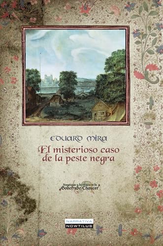 9788499673271: El misterioso caso de la peste negra (Narrativa Nowtilus) (Spanish Edition)