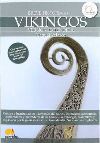 9788499673455: Breve historia de los vikingos (versin extendida)