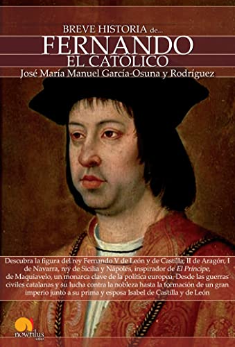 Stock image for Breve Historia de Fernando el Catlico for sale by Hamelyn