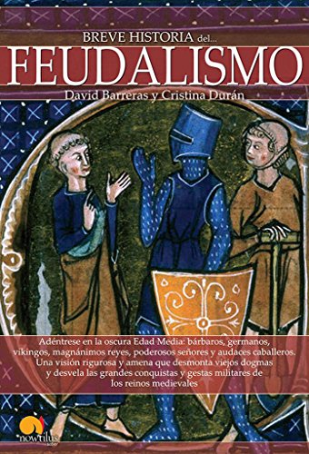 9788499675282: Breve historia del feudalismo: (Versin sin solapas)