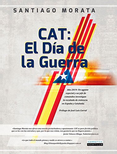 Imagen de archivo de CAT: EL DIA DE LA GUERRA a la venta por KALAMO LIBROS, S.L.