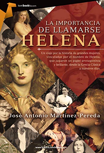 Imagen de archivo de LA IMPORTANCIA DE LLAMARSE HELENA a la venta por KALAMO LIBROS, S.L.