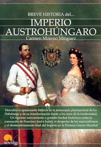 Stock image for Breve historia del Imperio austrohngMoreno Minguez, Carmen for sale by Iridium_Books