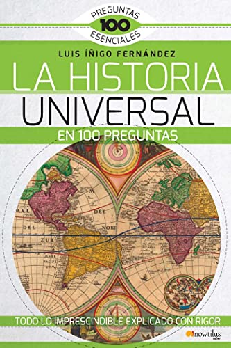 Stock image for La historia universal en 100 preguntas for sale by medimops