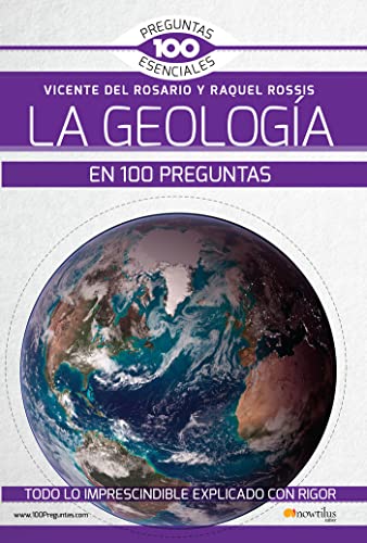 Beispielbild fr La Geologa en 100 Preguntas zum Verkauf von Better World Books