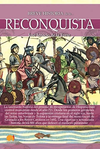 Imagen de archivo de Breve historia de la Reconquista (Spanish Edition) a la venta por GF Books, Inc.