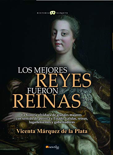 Stock image for LOS MEJORES REYES FUERON REINAS for sale by AG Library
