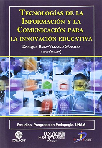 Stock image for TECNOLOGAS DE LA INFORMACIN Y LA COMUNICACIN PARA LA INNOVACIN EDUCATIVA for sale by KALAMO LIBROS, S.L.