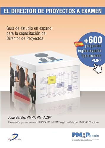 EL DIRECTOR DE PROYECTOS A EXAMEN