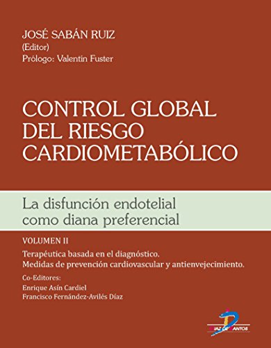 Stock image for CONTROL GLOBAL DEL RIESGO CARDIOMETABLICO VOLUMEN II for sale by Siglo Actual libros
