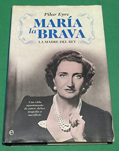 Stock image for MARIA LA BRAVA for sale by KALAMO LIBROS, S.L.