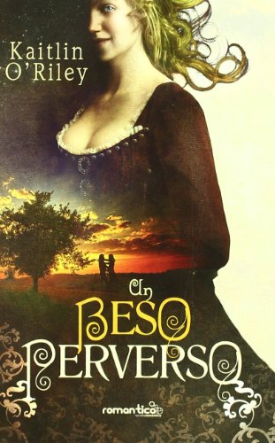 Stock image for Un beso perverso (Romanticae) for sale by medimops