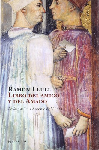 Imagen de archivo de LIBRO DEL AMIGO Y DEL AMADO a la venta por KALAMO LIBROS, S.L.