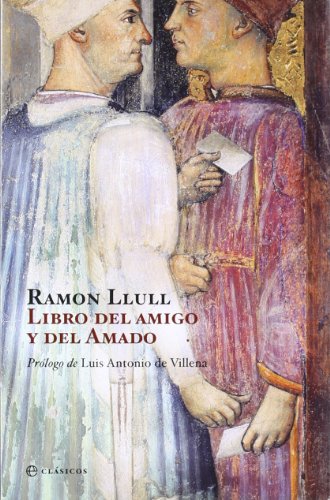 Stock image for LIBRO DEL AMIGO Y DEL AMADO for sale by KALAMO LIBROS, S.L.