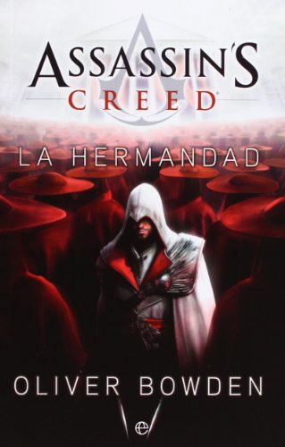 9788499704708: Assassin's Creed. La Hermandad