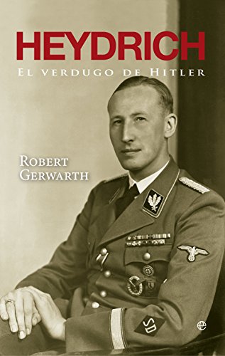 Imagen de archivo de Heydrich, el verdugo de Hitler a la venta por Librería Alonso Quijano