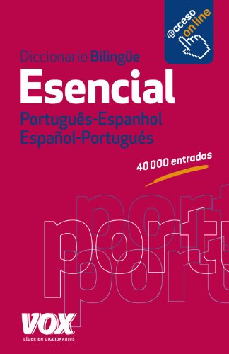 Diccionario Esencial PortuguÃªs- Espanhol / EspaÃ±ol-PortuguÃ©s (Spanish Edition) (9788499740799) by Vox Editorial