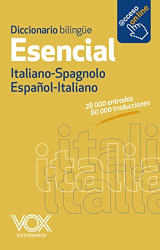 9788499741376: Diccionario Esencial Espaol-Italiano / Italiano-Spagnolo: diccionario bilinge italiano-spagnolo (VOX - Lengua Italiana - Diccionarios Generales)