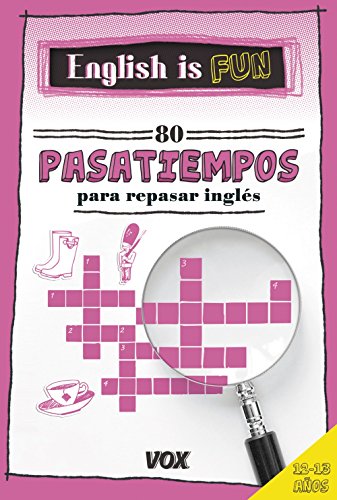 Stock image for English is Fun. 80 pasatiempos para repasar ingls 12-13 aos (Vox - Lengua Inglesa - Diccionarios Generales) for sale by medimops
