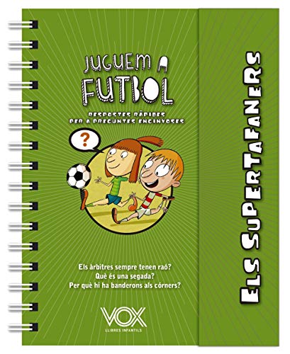 Stock image for Els supertafaners. Juguem a futbol (Vox - Infantil / Juvenil - Catal - A Partir De 5/6 Anys - Els Supertafaners) for sale by medimops