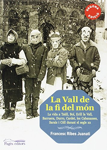 Imagen de archivo de La Vall de la fi del mn a la venta por AG Library