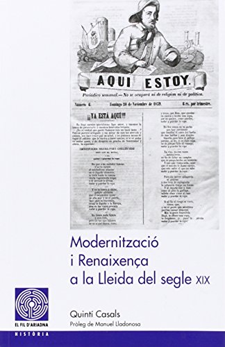 Imagen de archivo de Modernitzaci i renaixena a la Lleida del segle XIX a la venta por AG Library