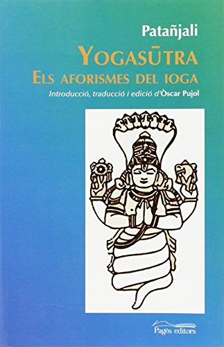 YOGASUTRA, ELS AFORISMES DEL IOGA