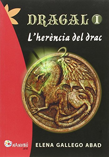 Imagen de archivo de Dragal 1: L'herncia Del Drac a la venta por Hamelyn