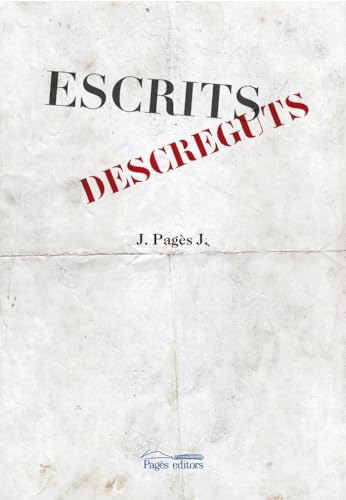 ESCRITS DESCREGUTS