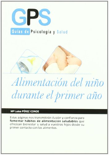 Stock image for ALIMENTACION DEL NIO DURANTE EL PRIMER AO DE VIDA for sale by KALAMO LIBROS, S.L.