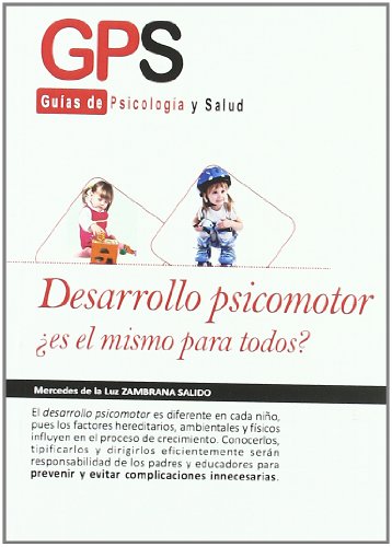 Imagen de archivo de Desarrollo psicomotor,es el mismo para todos? a la venta por Iridium_Books