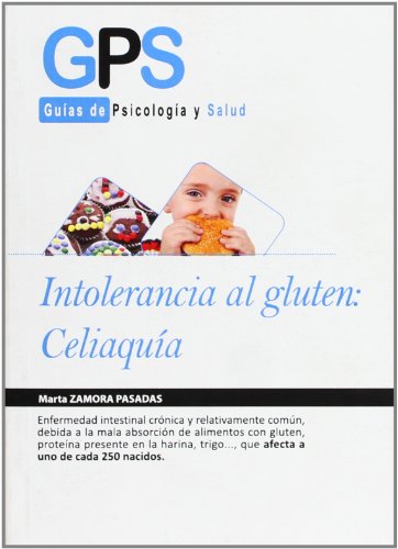 Stock image for INTOLERANCIA AL GLUTEN: CELIAQUIA for sale by KALAMO LIBROS, S.L.