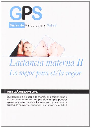 Imagen de archivo de Lactancia materna ii.lo mejor para el/la mejor a la venta por Iridium_Books