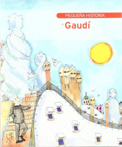 Imagen de archivo de Pequeña historia de Gaud a la venta por ThriftBooks-Dallas