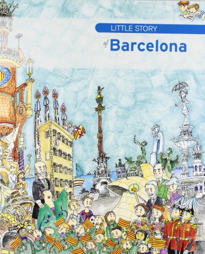 Imagen de archivo de Little Story of Barcelona a la venta por Iridium_Books