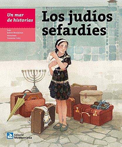 Stock image for Un mar de historias: Los judos sefardes for sale by WorldofBooks