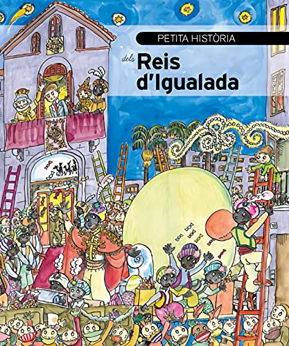 Stock image for Petita histria dels Reis d'Igualada for sale by Iridium_Books