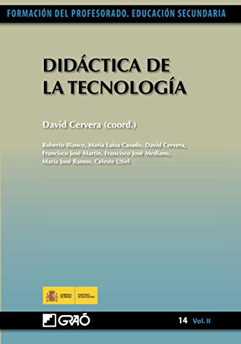 9788499800059: DIDACTICA DE LA TECNOLOGIA (Formacin del Profesorado. (Mster Secundaria)) (Spanish Edition)