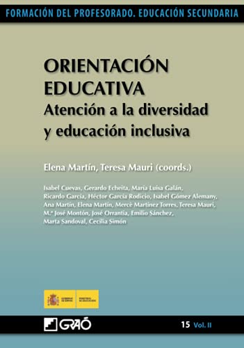 Imagen de archivo de Orientacin Educativa. Atencin a la diversidad y educacin inclusiva (Orientacin y tutora/Formacin y Desarrollo Profesional del Profesorado) (Spanish Edition) a la venta por Books Unplugged