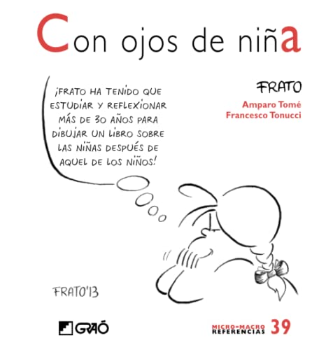 Imagen de archivo de Con ojos de nia (Comunidad educativa/Educacin para la ciudadana) (Spanish Edition) a la venta por Book Deals