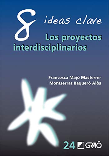 Imagen de archivo de 8 ideas clave : proyectos de trabajo interdisciplinarios a la venta por medimops