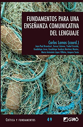 Stock image for Fundamentos para una enseanza comunicativa del lenguaje (Critica y Fundamentos, Band 49) for sale by medimops