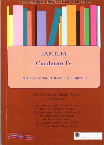9788499821375: Cuadernos prcticos Bolonia. Familia / Bologna practical notebooks. Family: Patria Potestad, Filiacion Y Adopcion / Parental Authority, Filiation and Adoption