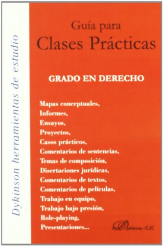 9788499827865: Guia para Clases Practicas / Guide for Practical Classes: Grado En Derecho / Degree in Law