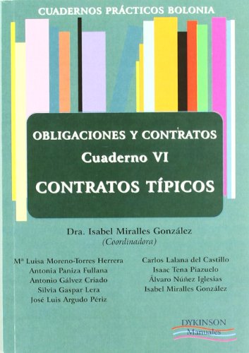 Stock image for Cuadernos prcticos Bolonia. Obligaciones y Contratos. Cuaderno VI. Contratos t for sale by Hilando Libros