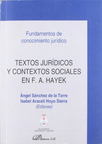 Stock image for Textos jurdicos y contextos sociales en F. A. Hayek for sale by Hilando Libros