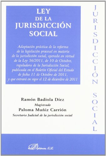 Imagen de archivo de Ley de la jurisdiccin social 2011 Badiola Dez, Ramn / Muiz Carr a la venta por Iridium_Books