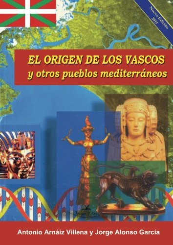 Stock image for El Origen de los Vascos (Historia) (Spanish Edition) for sale by GF Books, Inc.
