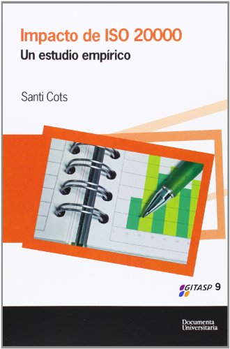 Imagen de archivo de Impacto de ISO 20000: Un estudio emprico (UdG Publicacions) a la venta por medimops